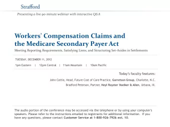 Workers' Compensation Claims and  the Medicare Secondary Payer Act  Meeting Reporting Requirements,