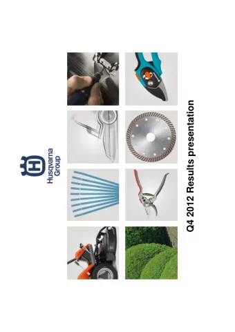 Q4 2012 Results presentation  Summary 2012  Full year  Q4   Net sales 4,476m (-8% adj. for FX)