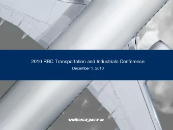 2010 RBC Transportation and Industrials Conference  December 1, 2010  FORWARD-LOOKING STATEMENT