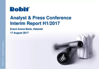 Analyst &amp; Press Conference  Interim Report H1/2017  Event Arena Bank, Helsinki  17 August 2017