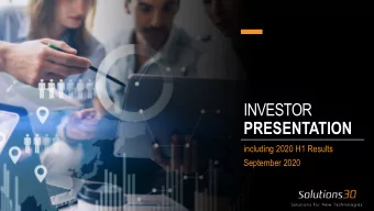 PRESENTATION  including 2020 H1 Results  September 2020  DISCLAIMER  This presentation, the