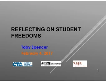 REFLECTING ON STUDENT  FREEDOMS  Toby Spencer  February 4, 2017  Critical Thinking  THE 4 CS