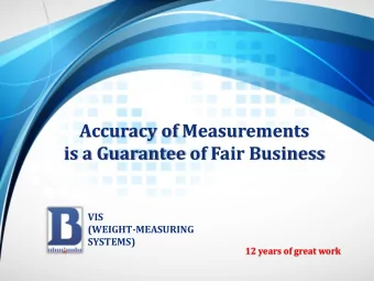 Accuracy of Measurements is a Guarantee of Fair Business  VIS  (WEIGHT-MEASURING  SYSTEMS) 12 years