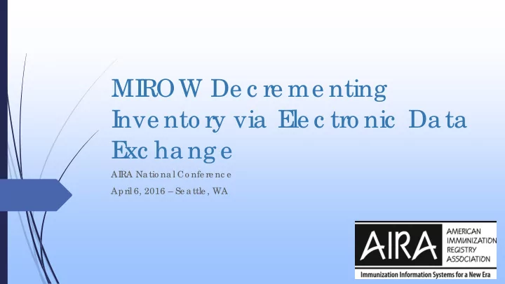 mi row de c re me nting i nve nto ry via e le c tro nic