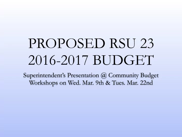 proposed rsu 23 2016 2017 budget