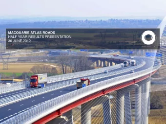 MACQUARIE ATLAS ROADS  HALF YEAR RESULTS PRESENTATION  30 JUNE 2012  2  Disclaimer  Disclaimer
