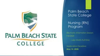 State College  Nursing (RN)  Program  Electronic Information Session  Fall 2020  Lake Worth