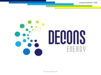 Corporate Presentation  2019  www.deconsenergy.com  LEGAL DISCLAIMER FOR CONFIDENTIAL DECONS