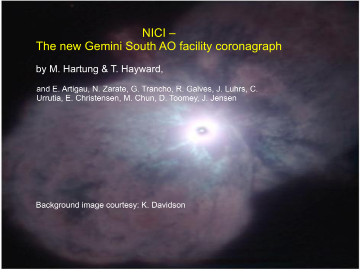 nici the new gemini south ao facility coronagraph