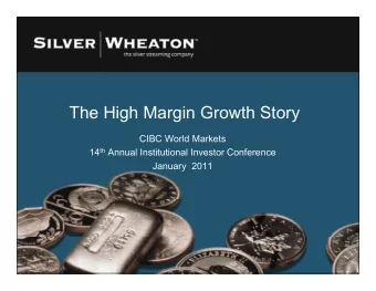 The High Margin Growth Story  CIBC World Markets 14 th Annual Institutional Investor Conference  J