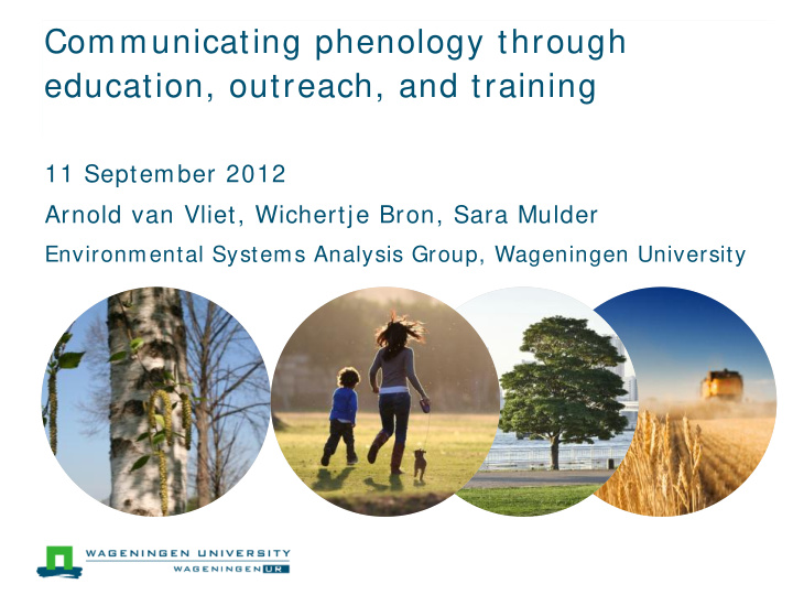 communicating phenology through education outreach and