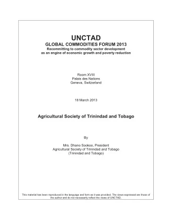 UNCTAD  GLOBAL COMMODITIES FORUM 2013  Recommitting to commodity sector development as an engine of