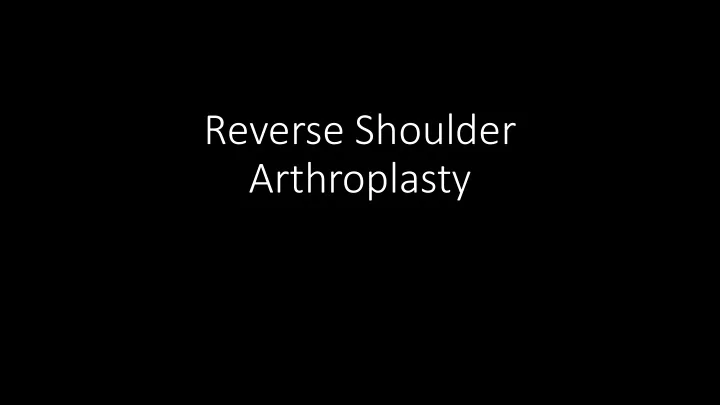 arthroplasty reverse shoulder arthroplasty