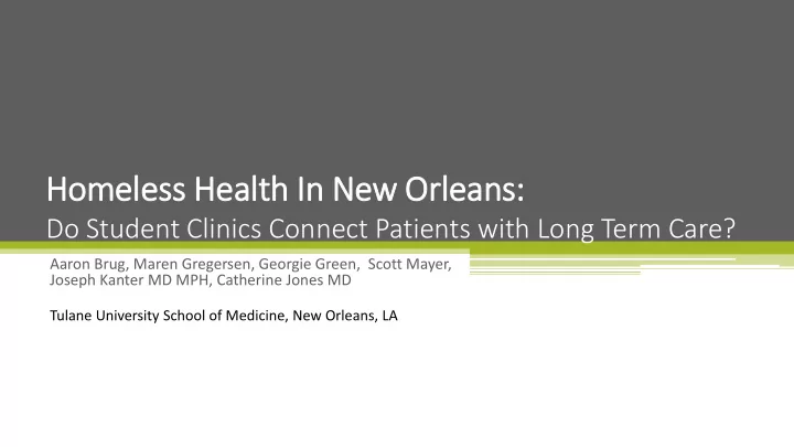 homeless health in in new orleans