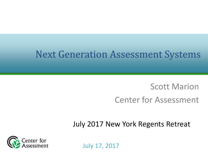 next generation assessment systems