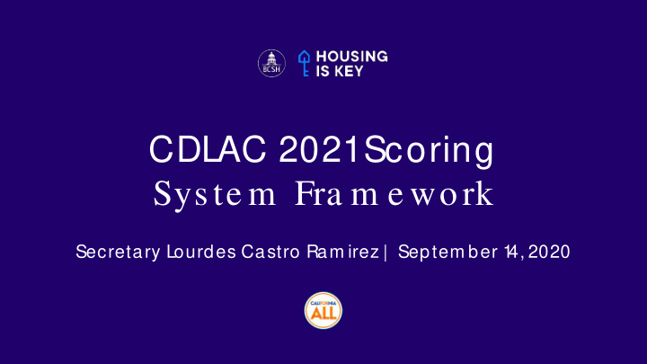 cdlac 2021 scoring syste m fra m e work