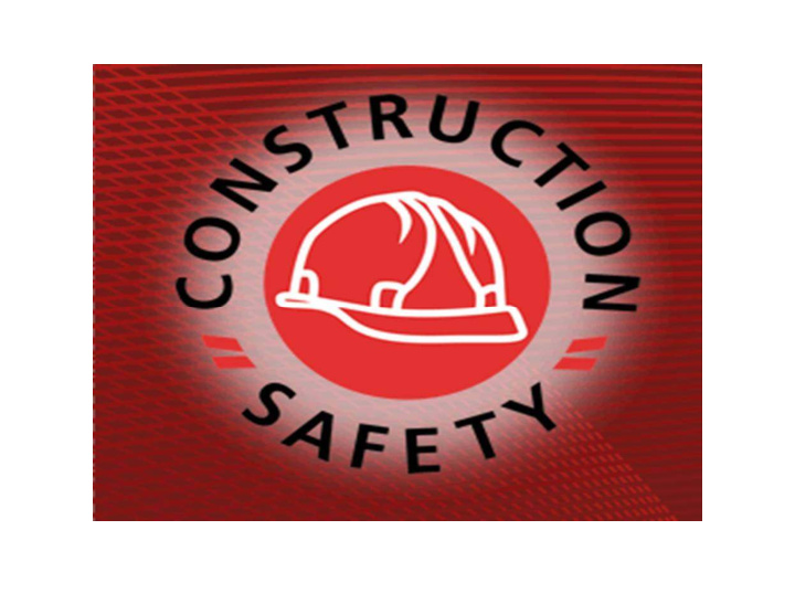 construction health and safety building and construction