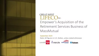 Retirement Services Business of  MassMutual  Sep  September 2020  2020 Note: All figures in U.S.