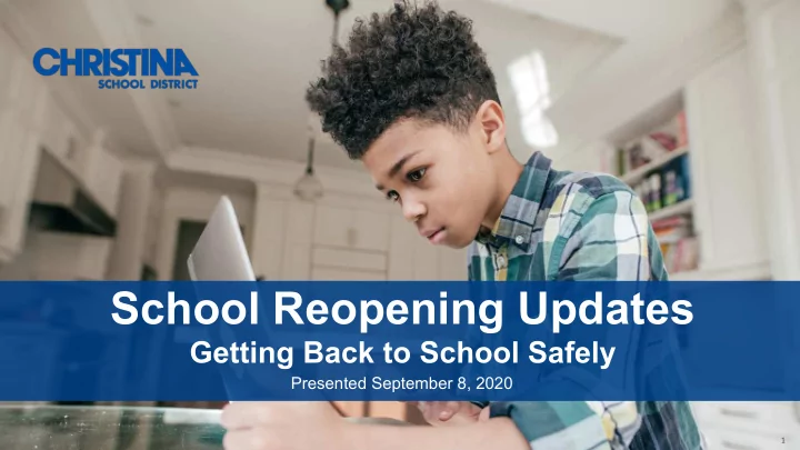 school reopening updates