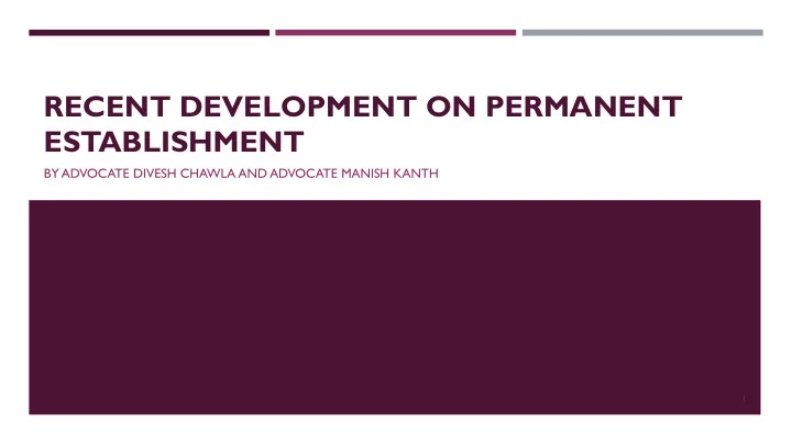 recent development on permanent