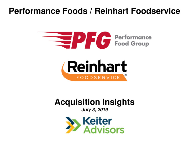 performance foods reinhart foodservice acquisition