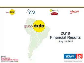 2Q18  Financial Results  Aug 15, 2018 The Issuers Recognition -IR granted by the Colombian