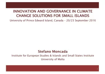 IN  INNOVATIO  ION AND GOVERNANCE  CE IN  IN CL  CLIM  IMATE  CH  CHANGE SOL  SOLUTION  IONS  S FOR