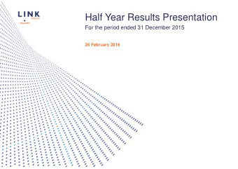 Half Year Results Presentation  For the period ended 31 December 2015  26 February 2016  Important