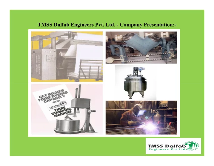 tmss dalfab engineers pvt ltd company presentation