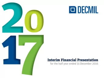 H1FY17 Group Highlights  Revenue of $152.5m   Adjusted EBITDA 1 of $8.1m    Operating cash