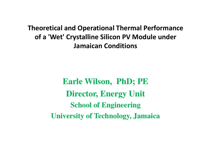 earle wilson phd pe di director energy unit t e u it