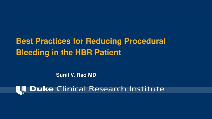 bleeding in the hbr patient