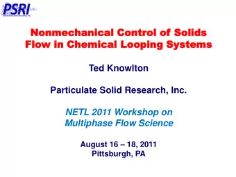 Nonmec  Nonmechan  hanical  ical Contr  Control  ol of  of Solids  Solids  Flo  low  w in C  in