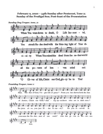 February 9, 2020  34th Sunday after Pentecost, Tone 2;  Sunday of the Prodigal Son; Post-feast