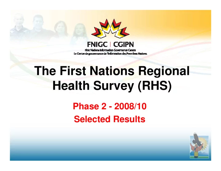 the first nations regional health survey rhs
