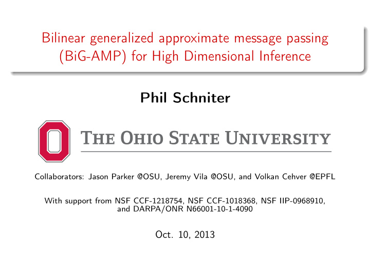 bilinear generalized approximate message passing big amp