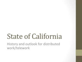 State  of  California    History  and  outlook  for  distributed