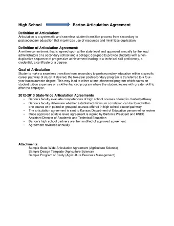 High School                            Barton Articulation Agreement  Definition of Articulation: