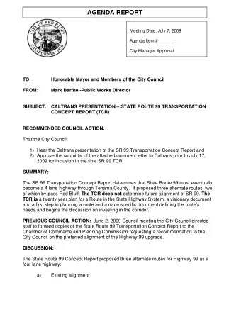 AGENDA REPORT  Meeting Date: July 7, 2009  Agenda Item # ______  City Manager Approval:  TO: