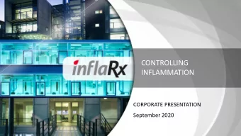 INFLAMMATION  CORPORATE PRESENTATION  September 2020  IMPORTANT NOTICE AND DISCLAIMER This