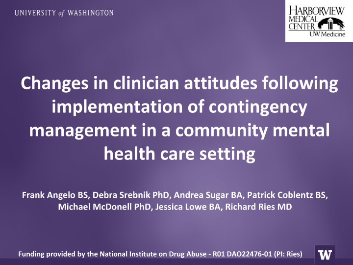 changes in clinician attitudes following implementation