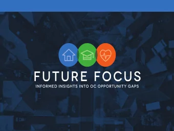 1  WELCOME  Shelley Hoss  President  Orange County Community Foundation  Community Indicators 2017: