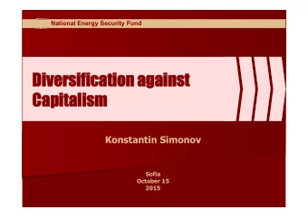 Diversification against  Capitalism  Konstantin Simonov  Sofia  October 15  2015  Is it thrush?
