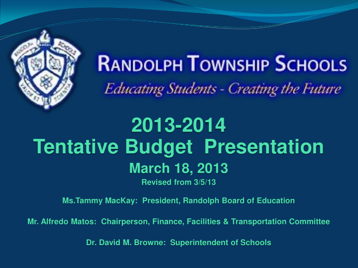 2013 2014 tentative budget presentation