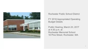 Rochester Public School District  FY 2018 Appropriated Operating  Budget Details  Public Hearing,