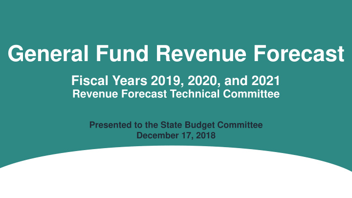 general fund revenue forecast