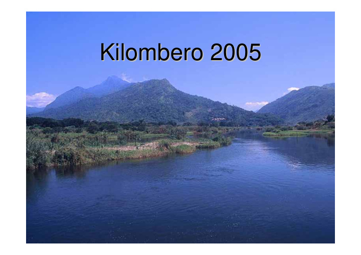 kilombero 2005 kilombero 2005 agenda agenda