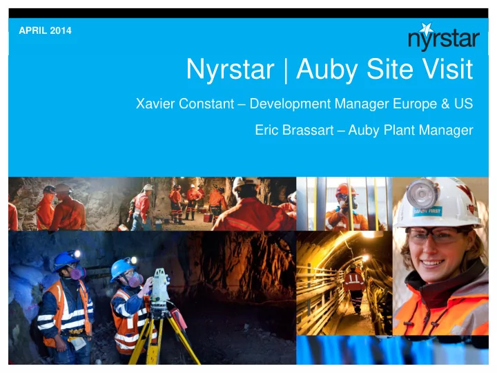 nyrstar auby site visit