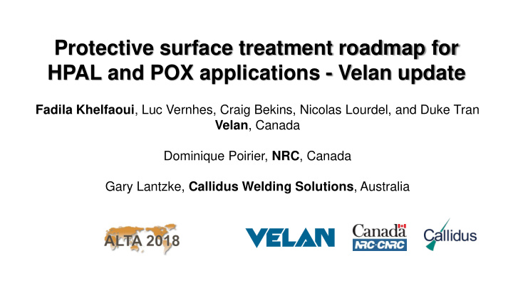 protective surface treatment roadmap for hpal and pox