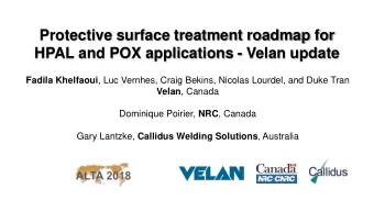 Protective surface treatment roadmap for  HPAL and POX applications - Velan update Fadila Khelfaoui